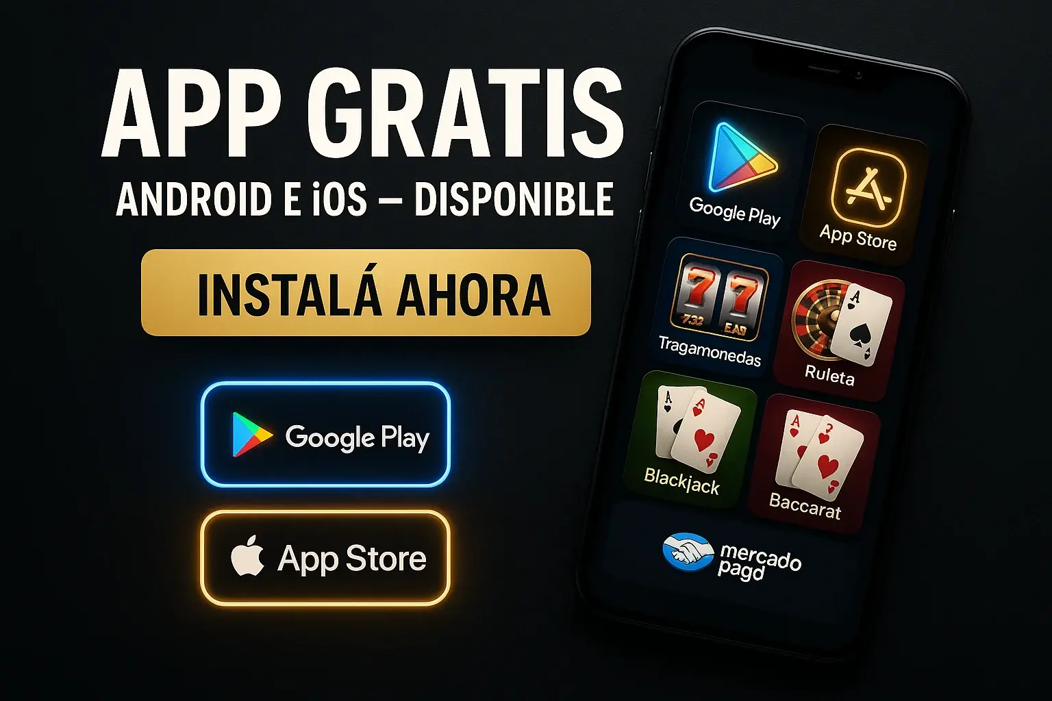 Banner app gratis con celular, Mercado Pago y botón instalá ahora